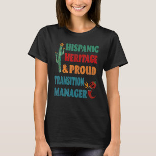 T-shirt Gestionnaire de transition fier de son héritage hi