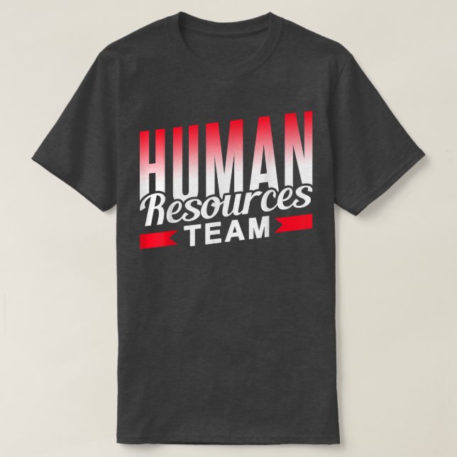 T-shirt Gestionnaire d'équipe des ressources humaines Empl (Design devant)