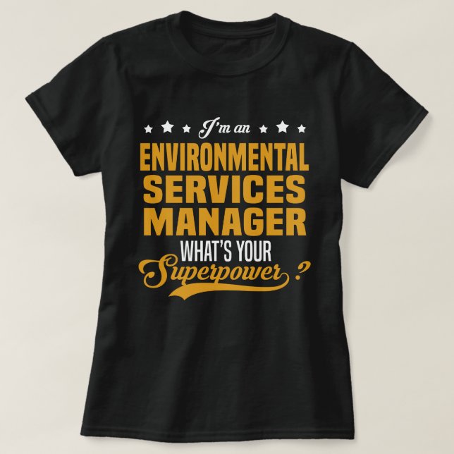 T-shirt Gestionnaire des services de l'environnement (Design devant)