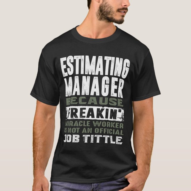 T-shirt Gestionnaire d'estimation (Devant)
