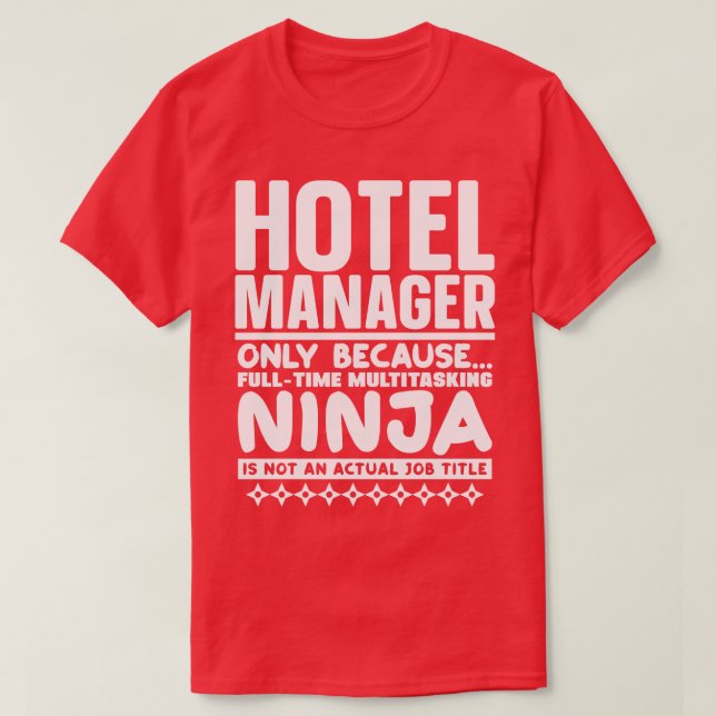 T-shirt Gestionnaire d'hôtel Ninja (Design devant)