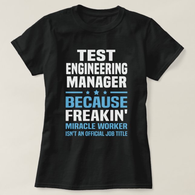 T-shirt Gestionnaire d'ingénierie de test (Design devant)