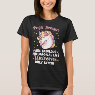 T-shirt Gestionnaires de projet Fabrique Comme Unicorns Se