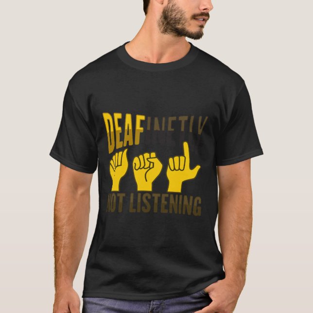 T-shirt Gesture à la main Sourde de l'ouïe perte de consci (Devant)