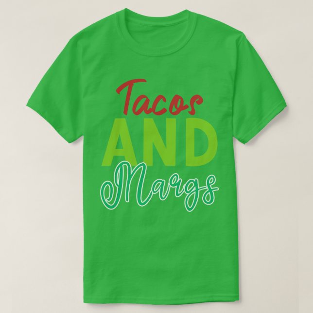 T-shirt Get Your Fiesta Started With Tacos And Margs   Per (Design devant)