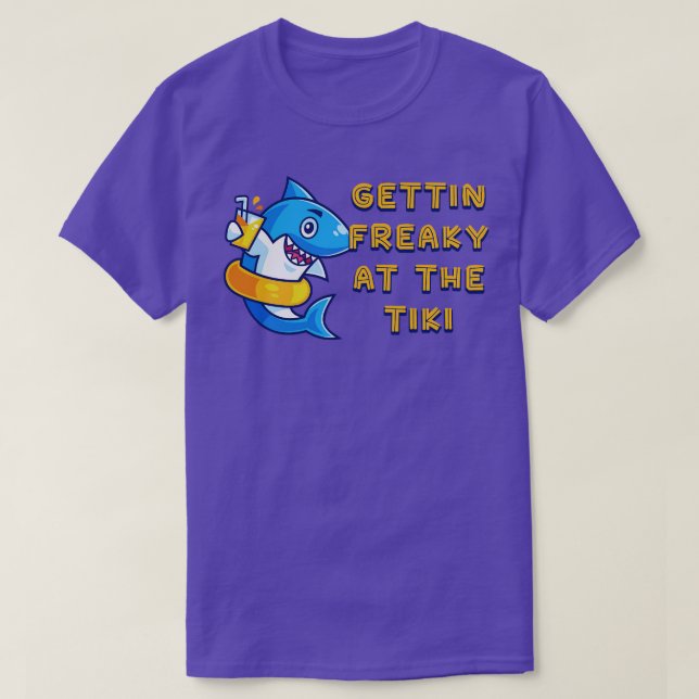T-shirt Gettin Freaky au Tiki Funny Graphic Novelty 1 (Design devant)