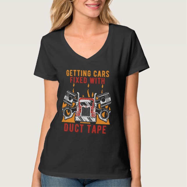 T-shirt Getting Cars Fixed Duct Tape Mechanic Car  Car Rep (Devant)