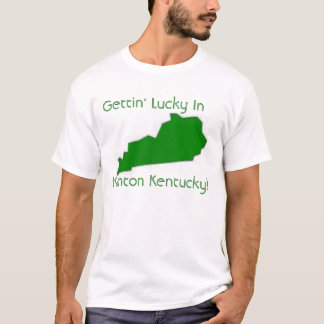 T-shirt Getting chanceux dans Kenton Kentucky
