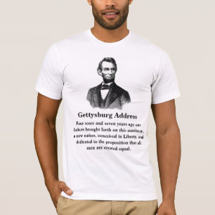T-shirt Gettysburg Adresse Abraham Lincoln 19 novembre 186