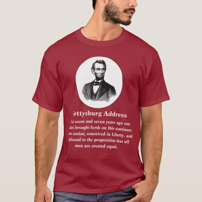 T-shirt Gettysburg Adresse Abraham Lincoln 19 novembre 186 (Devant)