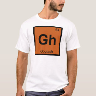 T-shirt Gh - Symbole de table périodique de la chimie de