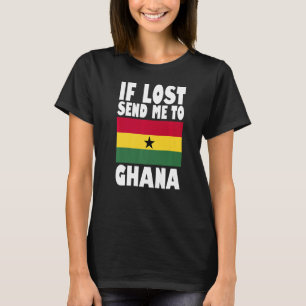 T-shirt Ghana Drapeau design Si perdu envoyez-moi au Ghana