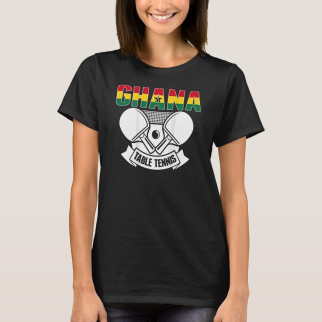 T-shirt Ghana Table Tennis   Support Ghanian Ping Pong Tea (Devant)