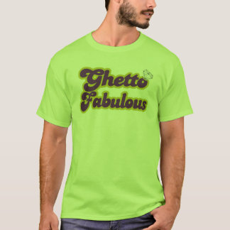 T-shirt ghetto fabuleux