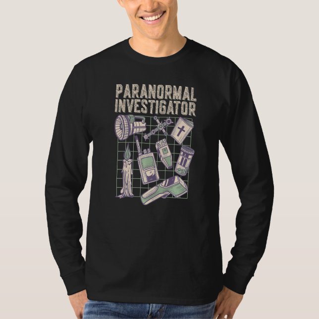 T-shirt Ghost Hunting Paranormal Investigator  1 (Devant)