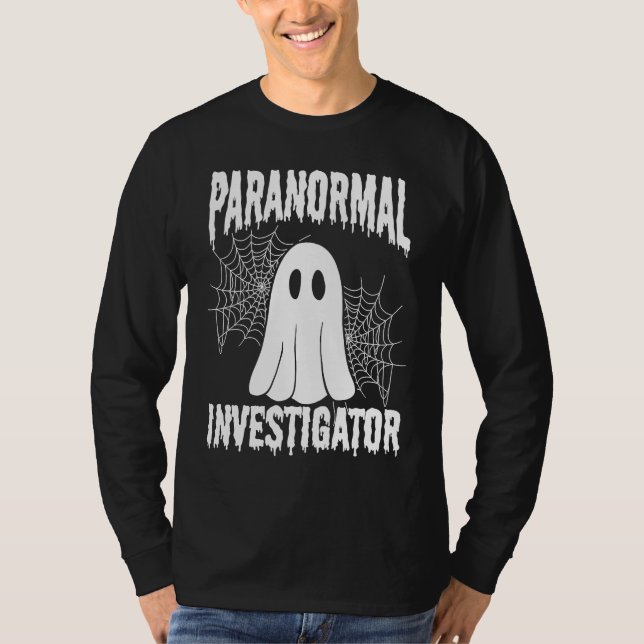 T-shirt Ghost  Paranormal Halloween Ghost Hunting Ghost Hu (Devant)