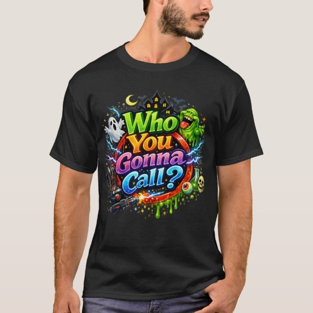 T-shirt Ghostbusters "Who You Gonna Call" Retro Design (Devant)