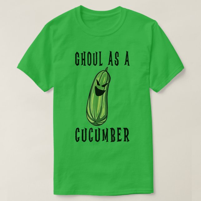 T-shirt Ghoul Comme Cool Concombre Pun Halloween Pickle Lo (Design devant)