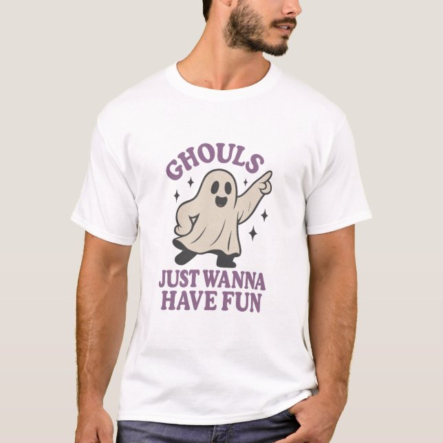 T-shirt Ghouls veut juste s'amuser Chemise Halloween (Devant)