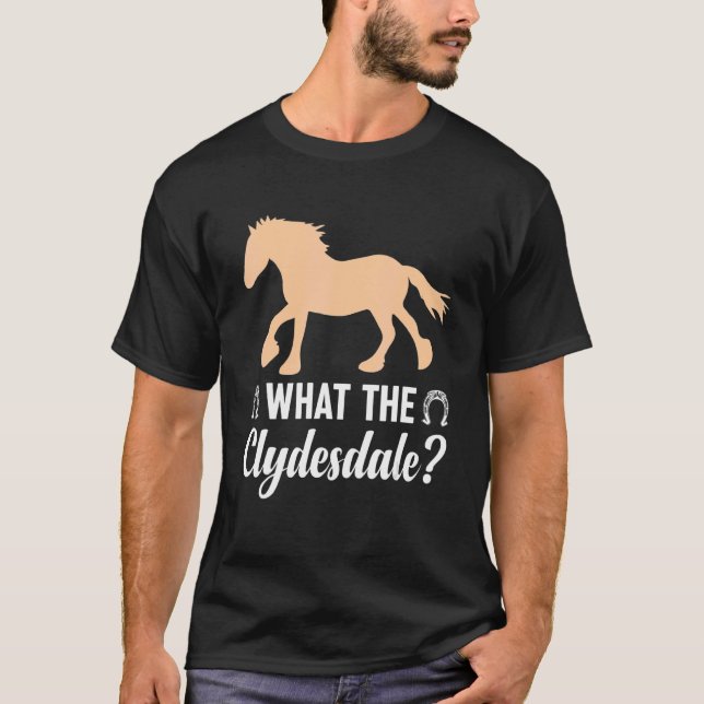 T-shirt Giant Feet Horse Equestrian Clydesdale What the Cl (Devant)