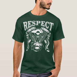 T-shirt Gift Man Biker Motorcycle Clothing Chopper Respect