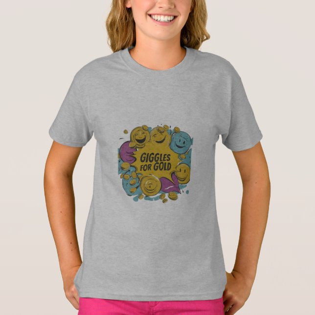T-shirt Giggles pour l'or (Devant)