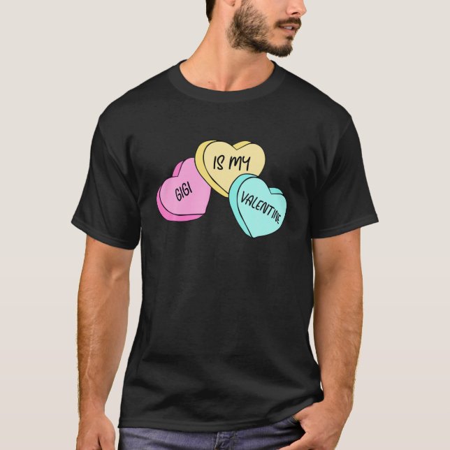 T-shirt Gigi Est Mon Correspondant Valentine Candy Heart G (Devant)