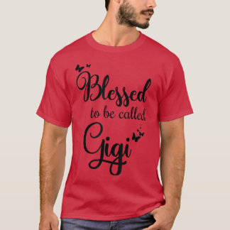 T-shirt Gigi Pour Grandma Gigi Cadeaux, Fête des Mères Gig