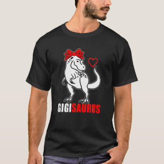 T-shirt Gigisaurus Gigi Saurus Rex Maman Fête des Mères Gr