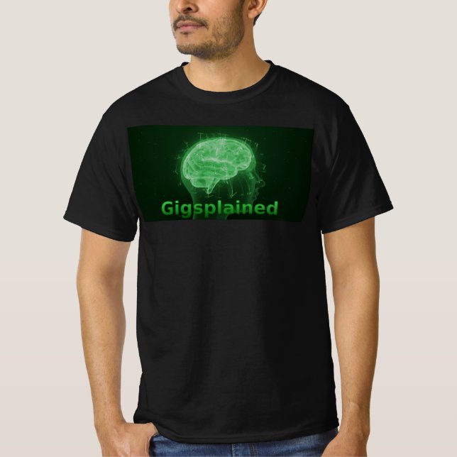 T-shirt Gigsplained de base (Devant)