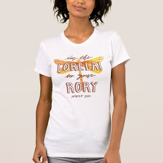 T-shirt Gilmore Girls | Je suis le Lorelai à votre Rory (Devant)