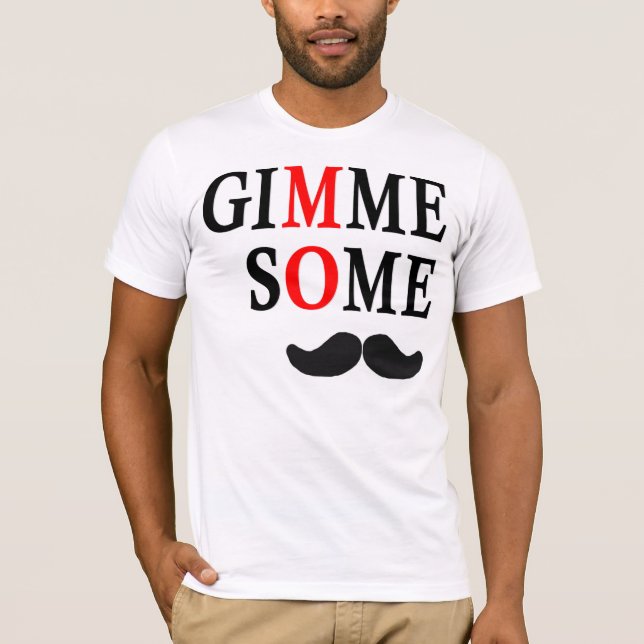 T-shirt Gimme un certain MOIS (Devant)