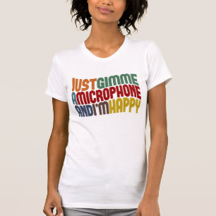 T-shirt Gimme un microphone