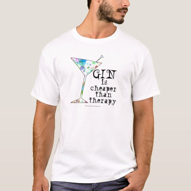 T-shirt GIN est moins cher que la thérapie (Devant)