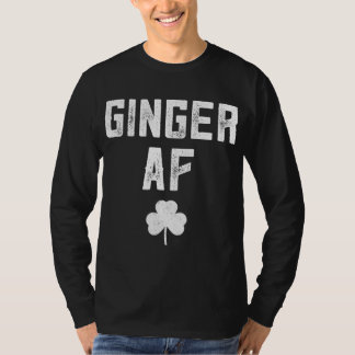 T-shirt Ginger AF Jour de la Saint Patrick rousse drôle ir