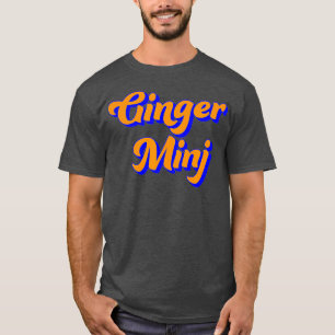 T-shirt Ginger Minj Ginger Minj Drag Queen Drag LGBT