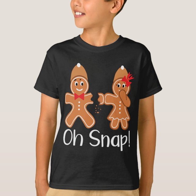 T-shirt Gingerbread Man Oh Snap Funny Christmas (Devant)