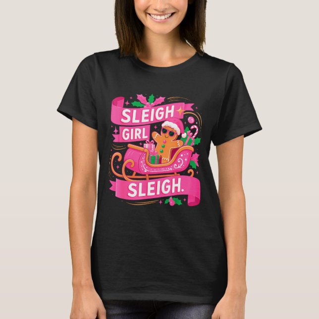 T-shirt Gingerbread Sleigh Girl Nk Funny Christmas Women G (Devant)