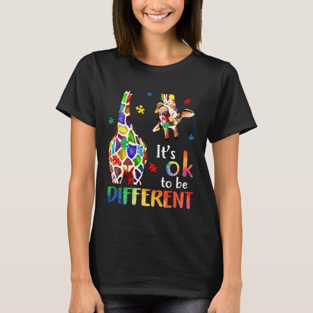 T-shirt Giraffe Itu2019s Ok To Be Different Autism Awarene (Devant)