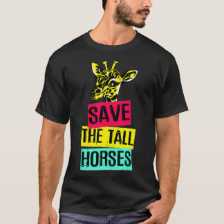 T-shirt Giraffe Sauvez Les Grands Chevaux