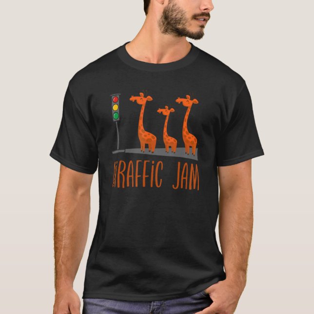 T-shirt Giraffic Jam   Cute Giraffes Traffic Safari   Pun (Devant)