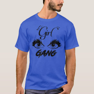 T-shirt Girl Gang Women Empowerment Girl Power Motivation