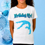 T-shirt Girl Gymnastique "Birthday Girl"<br><div class="desc">Girls Gymnastique Anniversaire Girl T-Shirt - Dit "Birthday Girl" dans une police décorative fantaisie,  a une gymnaste brillant faisant un retour à la main sortie habileté!</div>