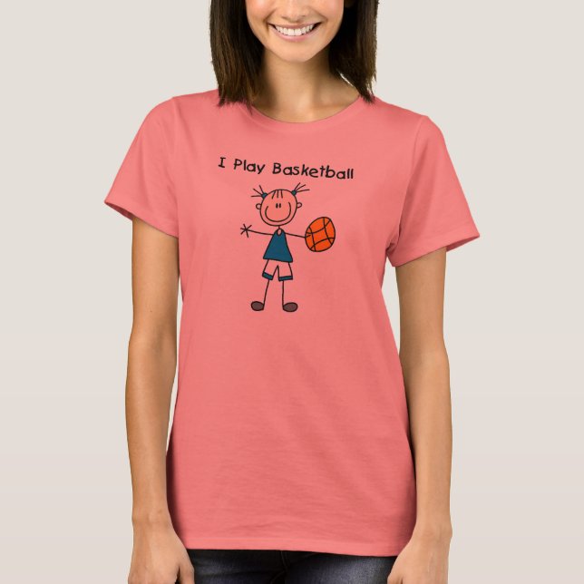 T-shirt Girl I Jouer maillots et cadeaux de basket-ball (Devant)