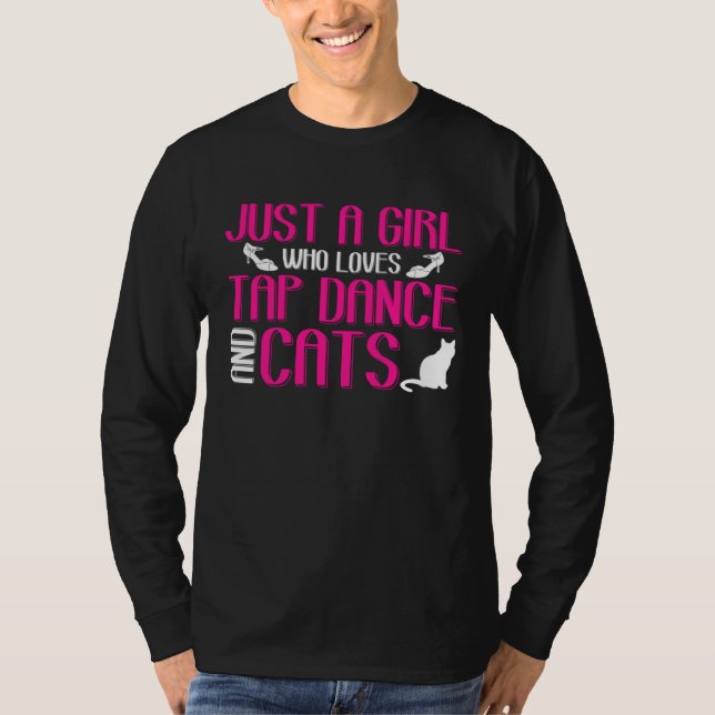 T-shirt Girl Loves Tap Dance And Cats Kitten Lover Tap Dan (Devant)