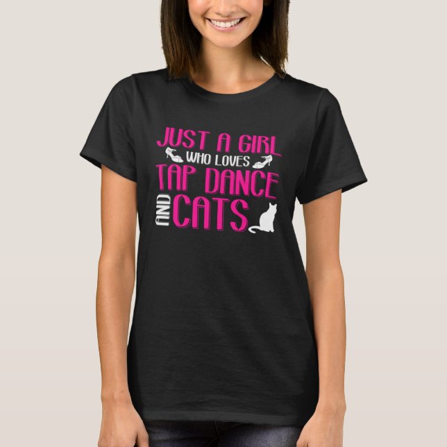T-shirt Girl Loves Tap Dance And Cats Kitten Lover Tap Dan (Devant)