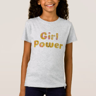 T-Shirt Girl Power Cute Floral Typographie Féministe Citat