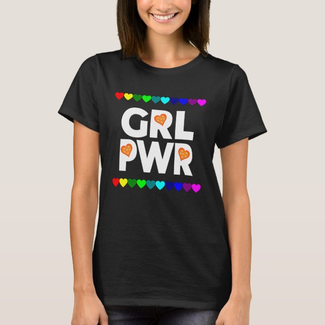 T-shirt Girl Power GRL PWR (Devant)