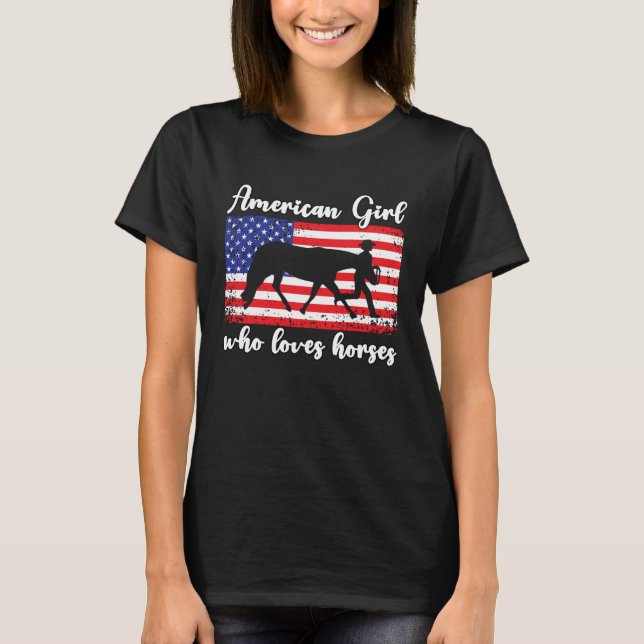 T-shirt Girl Who Loves Horses Proud American Usa Flag  2 (Devant)