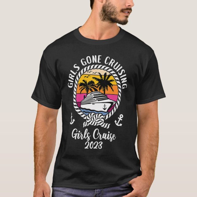 T-shirt Girls Cruise Squad Girls Trip 2023 Girls Gone Crui (Devant)